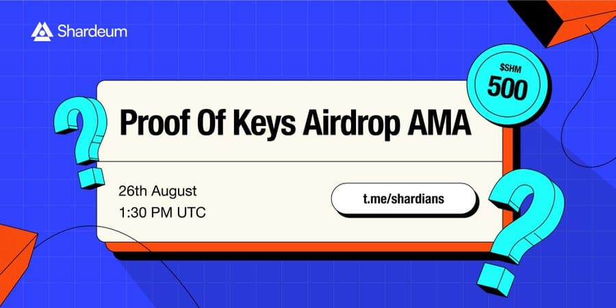 Shardeum #ProofOfKeys AMA
