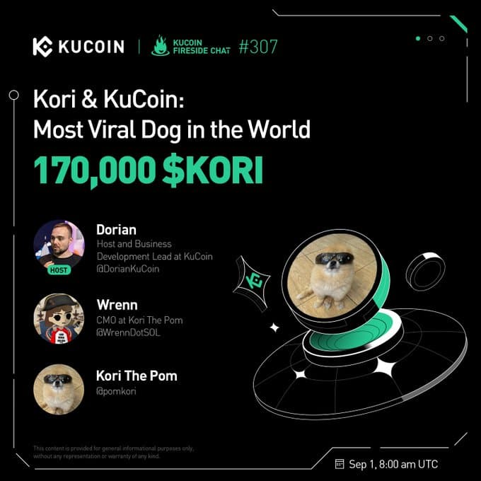 KuCoin Fireside Chat: Kori & KuCoin: Most Viral Dog in the World
