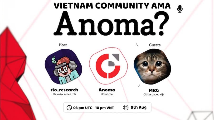 ANOMA VIETNAM COMMUNITY AMA