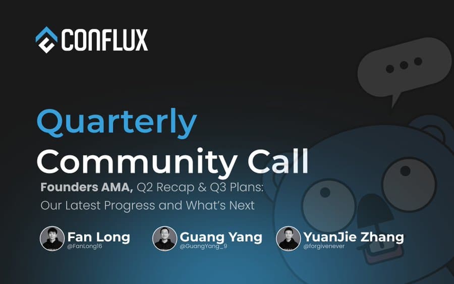 Conflux Quarterly Community Call