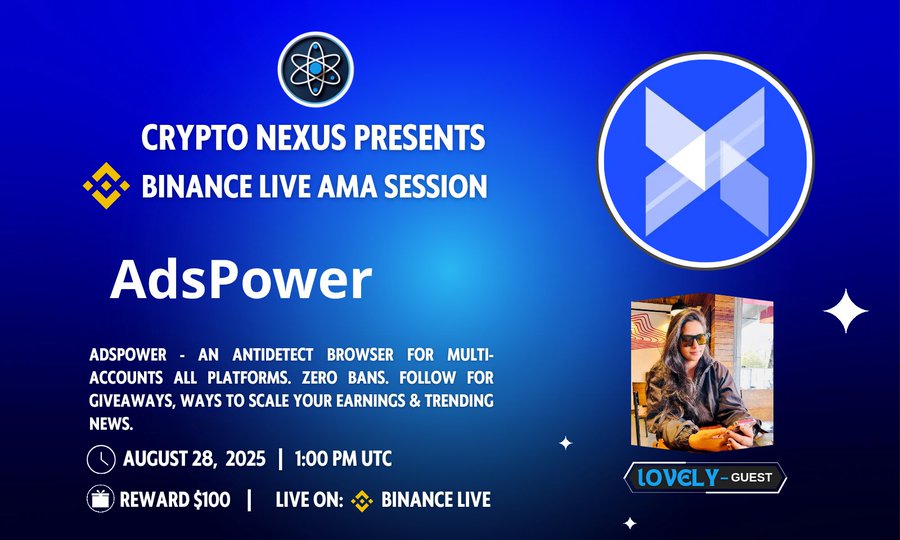 Crypto Nexus x AdsPower AMA