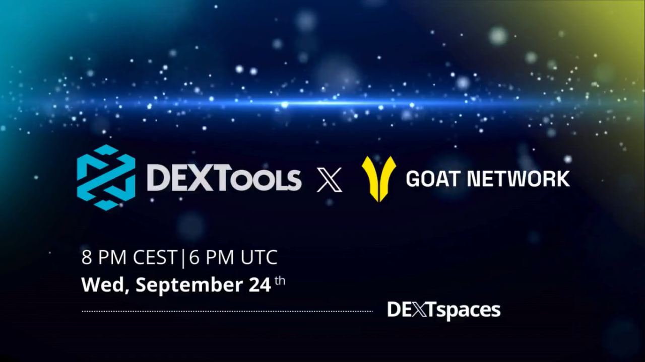 DEXTools x GOAT Network