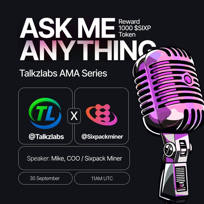 TalkzLabs AMA with Sixpack Miner