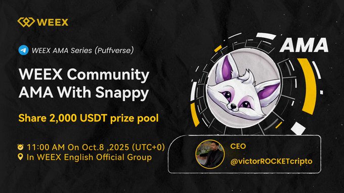 WEEX Community AMA × Snappy Token ($SNAP)