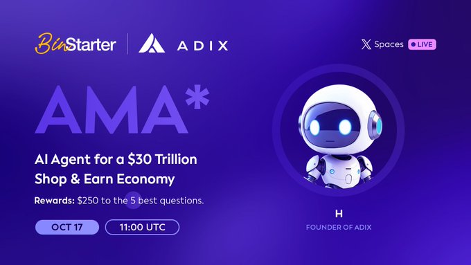 BinStarter x AdixAI AMA