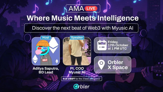 Orbler X Myusic AI!