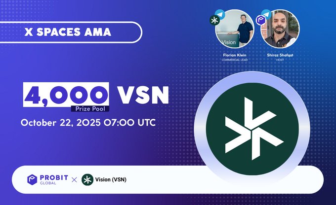 Probit Global X Spaces AMA with Vision (VSN)