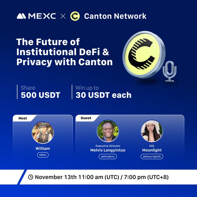 MEXC AMA: The Future of Institutional DeFi & Privacy with Canton